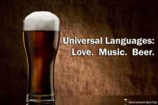 Image of glass of beer with text "Universal Languages: Love. Music. Beer."