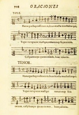 Sheet music in old notation showing parts of the Quechua hymn Hanacpachap cussicuinin